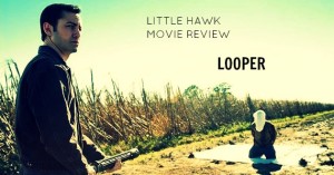 What Happens When You Meet Yourself? Looper Movie Review