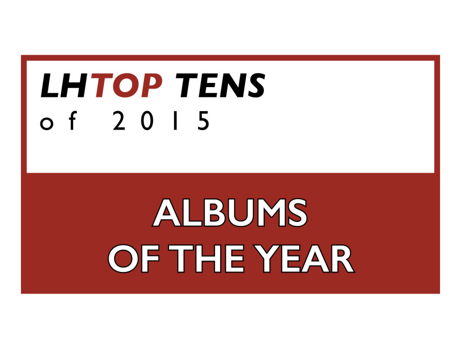 Top Ten Albums of 2015