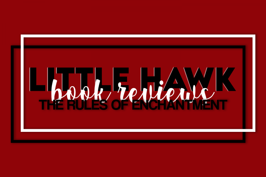LH Book Reviews: The Rules of Enchantment