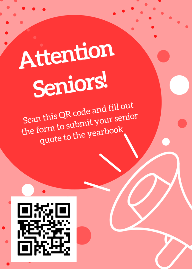 Senior quotes are due by February 1st to be included in the yearbook.