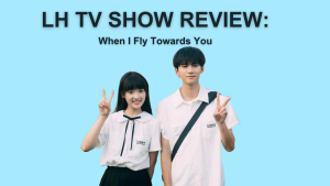 When I Fly Towards You Review