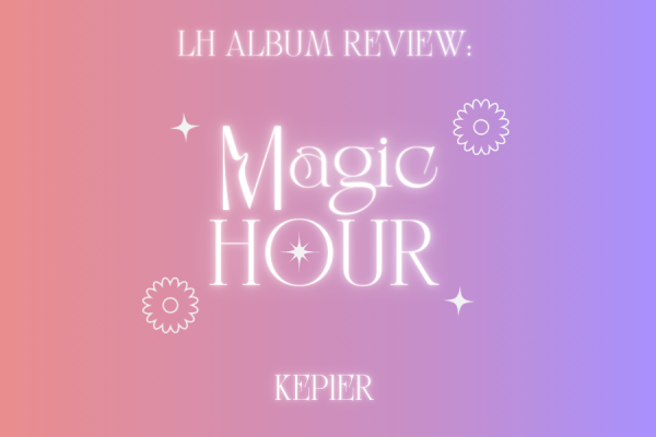 LH Album Review: Kep1er ‘Magic Hour’