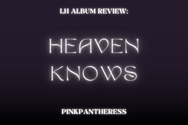 LH Album Review: Heaven Knows