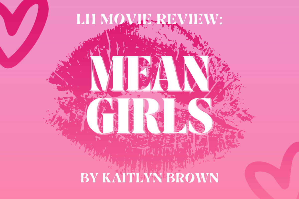 LH+MOVIE+REVIEW%3A+Mean+Girls