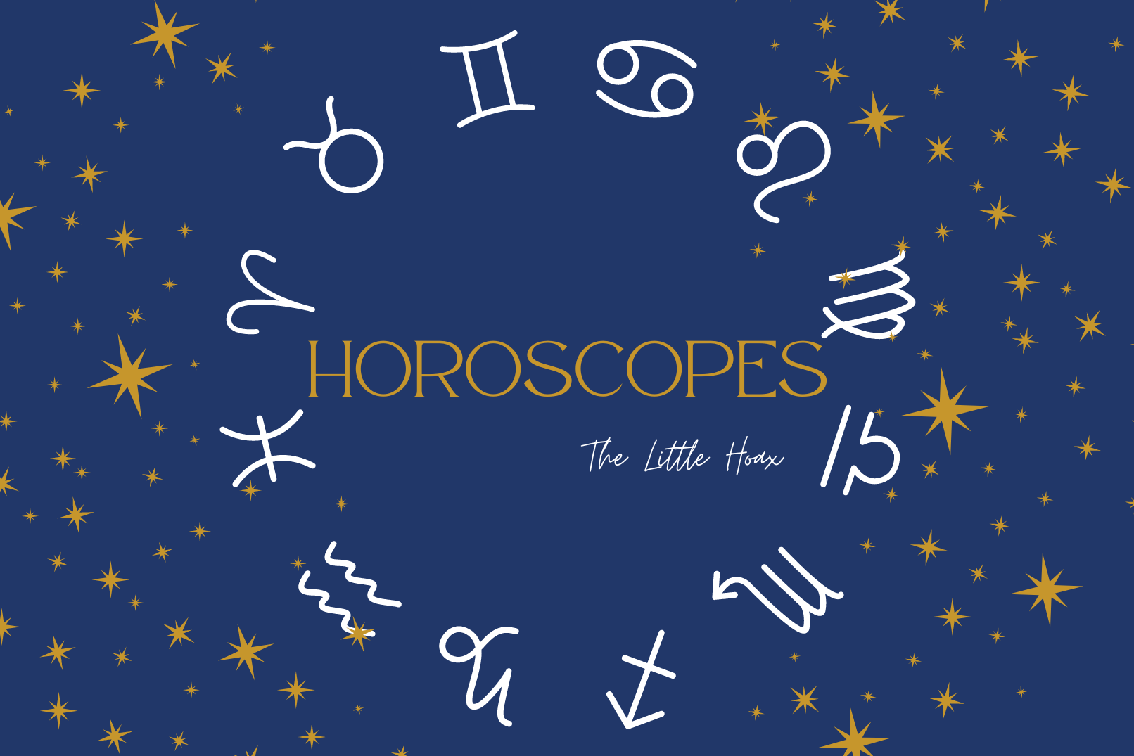 The Little Hoax: Horoscopes for February 16
