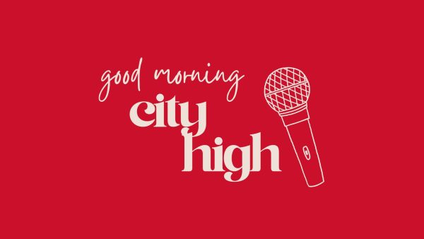 Good Morning City High!